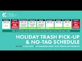 Holiday Trash Collection Schedule