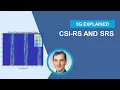 Channel State Information Reference Signal CSI-RS and Sounding Reference Signal SRS
