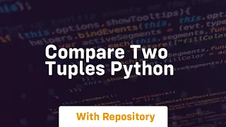 compare two tuples python