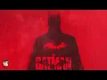 THE BATMAN - Main Trailer Music (THE BATMAN THEME - EPIC VERSION)