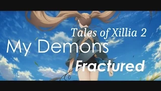 Download 「My Demons」- Tales of Xillia 2: Fractured - GMV MP3