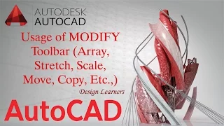 Autocad Basics Usage of Modify Toolbar Array Stretch etc For Beginners