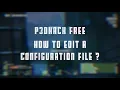 P3DHack FREE How to edit a configuration file