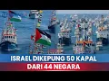 Download Lagu 🔵Israel Dikepung Lebih dari 50 Kapal dari 44 Negara, Menuju Gaza