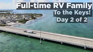 Full-Time RV Family Makes it to the Florida Keys // Travel Day 2 of 2 VLOG