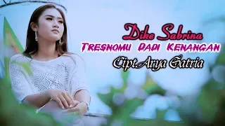 Download Dike Sabrina - Tresnomu Dadi Kenangan | Dangdut (Official Music Video) MP3