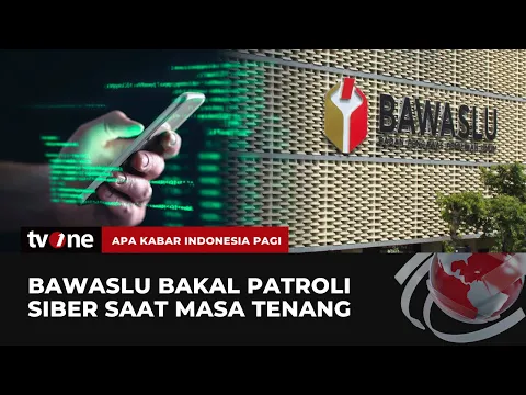 Bawaslu Bakal Patroli Siber Saat Masa Tenang