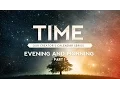 Time Evening and Morning Part 1 When Does a Day Begin