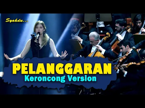 Download MP3 PELANGGARAN - GuyonWaton || Keroncong Version Cover