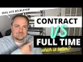 Contracting Vs Full Time Work - Should You Consider Being A Contractor