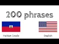 200 phrases - Haitian Creole