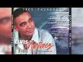 Elvis Martinez - Bella sin alma (Audio Oficial) álbum Musical Tres Palabras - 2002