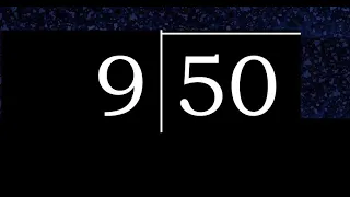 Divide 50 by 9 decimal result Division with 1 Digit Divisors How to do