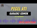 Lagu Pegel Ati - ( KARAOKE RAMPAK COWOK ) Eryta Shevtiyani