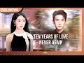 Lagu [ENG  SUB] Ten Years of Love, Never Again | Full #cdrama #fullepisode