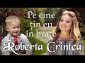 Download Lagu Roberta Crintea - Pe cine țin eu în brațe