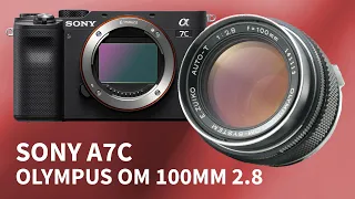 Sony A7C + Olympus OM 100mm 2.8 (Forty Year Old) Legacy Vintage Lens Test