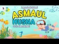 Lagu Anak Islami - Asmaul Husna (Lirik dan Animasi) Song of Kids