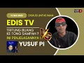 Lagu EDIS TV VS YUSUF PI -  DISKUSI DIALOG LINTAS IMAN 13 DES 2025