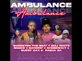 Ambulance - SmeezyOn The Beat