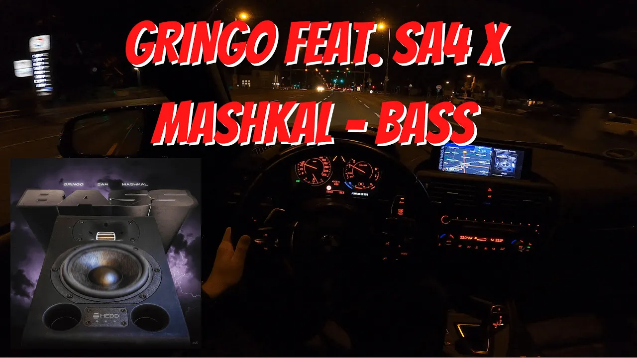 Let's Drive: GRiNGO feat. SA4 x MASHKAL - BASS