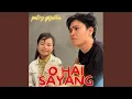 Download Lagu O Hai Sayang