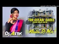 Download Lagu NEW PURULIA DJ SONG || TOR GULABI SAREE JHALKE JHALAK JHALAK || HARD BASS MIX DJ ASTIK SARBARI