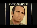 Guy Marchand - Destinée