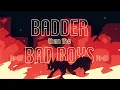 Download Lagu Badder than the Bad Boys | AMV/PMV