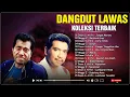 Lagu Koleksi Dangdut Lawas Pilihan Nostalgia Enak Didengar 🎁 Dangdut Klasik 🥇 Imam S Arifin, Meggy Z