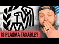 Do You Have to Pay Taxes on Plasma Money Is Plasma Donor Compensation Taxable
