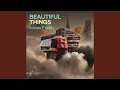 Download Lagu Beautiful things