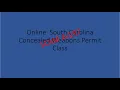 Online Concealed Weapons Permit Class for South Carolina