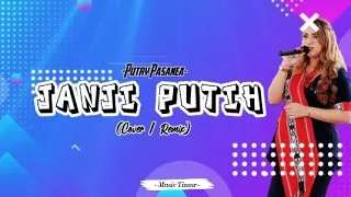 Download JANJI PUTIH || PUTRY PASANEA || DJ REMIX MANADO FULL BASS || LIRIK LAGU. MP3