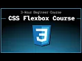 CSS Flexbox Full Beginner Course with project