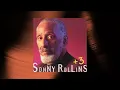 Sonny Rollins - I've Never Been In Love Before (Official Audio)