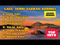 Download Lagu 🔴 KUMPULAN LAGU JAMBI ‼️ LAGU DAERAH KERINCI #LaguDaerahJambi #NostalgiaLaguDaerah #LaguJambi