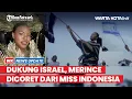 Download Lagu Dikecam Netizen, Merince Kogoya Dicoret dari Miss Indonesia Karena dukung Israel