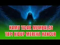 Jiwa Terpilih ✨ Kamu Tidak Membalas, Tetapi Hidup Mereka Hancur