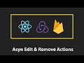 Firebase - Edit Remove Actions