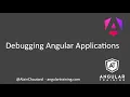 Debugging Angular Applications - Alain Chautard