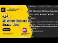 624 Maximum Distance in Arrays - Java Leetcode Daily Challenge DSA Yahoo Interview question