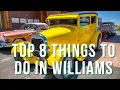 Top 8 Things to do in Williams AZ