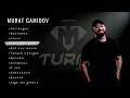 Download Lagu Murat Gamidov І Сборник І Все песни