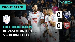 FULL HIGHLIGHTS: BURIRAM FC 0 - 0 BORNEO FC | ASEAN Club Championship Shopee Cup 2026/27
