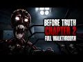 BEFORE TRUTH CHAPTER 2 FULL WALKTHROUGH Roblox Before Truth Chapter 2 Guide Full Gameplay