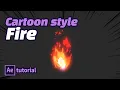 2D Cartoon style Fire no plugin After effects tutirial