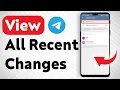 How To View All The Recent Changes In A Telegram Groupchat s Settings