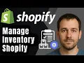 Shopify Inventory Management Tutorial for Beginners 2025 Step-by-Step Guide to Managing Stock