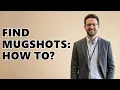 How To Find Arrest Mugshots